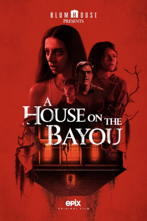 A House on the Bayou (2021) A House on the Bayou (2021)