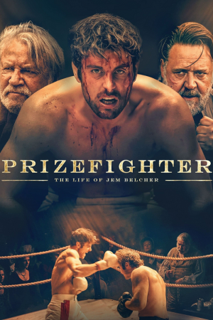 Prizefighter The Life of Jem Belcher (2022) Prizefighter The Life of Jem Belcher (2022)