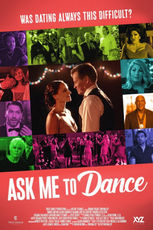 Ask Me to Dance (2022) Ask Me to Dance (2022)