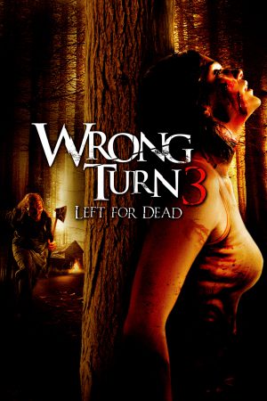 Wrong Turn 3 Left for Dead (2009) หวีดเขมือบคน 3 Wrong Turn 3 Left for Dead (2009) หวีดเขมือบคน 3