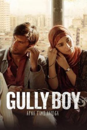 Gully Boy (2019) กัลลีบอย Gully Boy (2019) กัลลีบอย