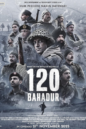 120 Bahadur (2025) บาฮาดูร์ 120 Bahadur (2025) บาฮาดูร์