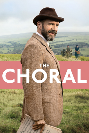 The Choral (2025) The Choral (2025)